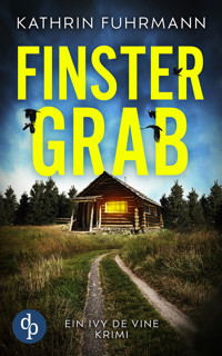 Finstergrab - Kathrin Fuhrmann - E-Book