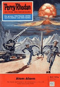 Perry Rhodan 5: Atom-Alarm - Kurt Mahr - E-Book