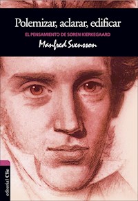 El pensamiento de Soren Kierkegaard - Manfred Svensson - E-Book