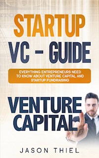 Startup VC - Guide - Jason Thiel - E-Book