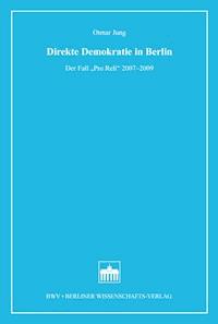 Direkte Demokratie in Berlin - Otmar Jung - E-Book