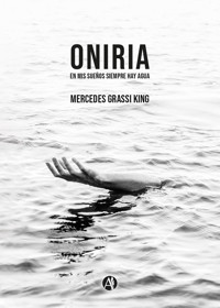 ONIRIA - Mercedes Grassi King - E-Book