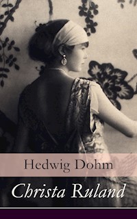 Christa Ruland - Hedwig Dohm - E-Book