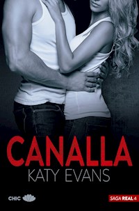 Canalla (Saga Real 4) - Katy Evans - E-Book