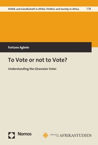 To Vote or not to Vote? - Fortune Agbele - E-Book