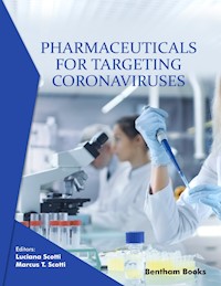 Pharmaceuticals for Targeting Coronaviruses - - E-Book