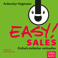 EASY! Sales - Ardeschyr Hagmaier - Hörbuch
