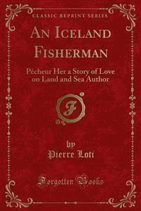 An Iceland Fisherman - Pierre Loti - E-Book