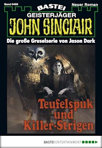 John Sinclair 495 - Jason Dark - E-Book