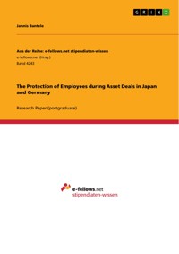 The Protection of Employees during Asset Deals in Japan and Germany - Jannis Bantele - E-Book