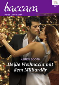 Heiße Weihnacht mit dem Milliardär - Karen Booth - E-Book