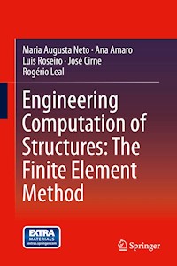 Engineering Computation of Structures: The Finite Element Method - Maria Augusta Neto - E-Book