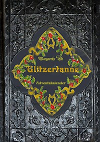 Glitzertanne - Margarethe Alb - E-Book