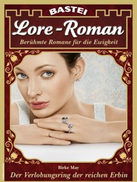 Lore-Roman 192 - Birke May - E-Book