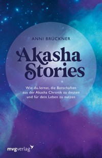 Akasha Stories - Anni Brückner - E-Book