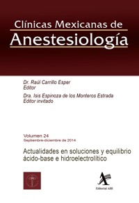 Actualidades en soluciones y equilibrio ácido-base e hidroelectrolítico - Raul Carrillo Esper - E-Book