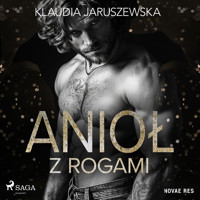 Anioł z rogami - Klaudia Jaruszewska - Hörbuch