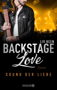 Backstage Love – Sound der Liebe - Liv Keen - E-Book