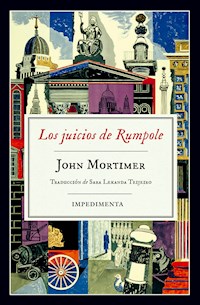 Los juicios de Rumpole - John Mortimer - E-Book