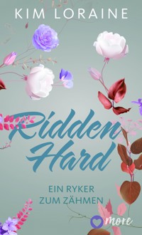 Ridden Hard - Ein Ryker zum Zähmen - Kim Loraine - E-Book