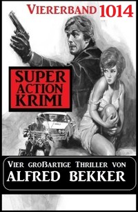 Super Action Krimi Viererband 1014 - Alfred Bekker - E-Book