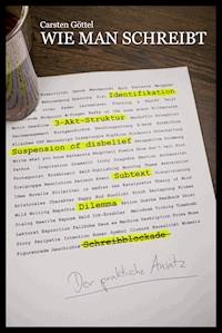 Wie man schreibt - Carsten Göttel - E-Book