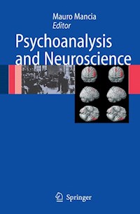 Psychoanalysis and Neuroscience -  - E-Book