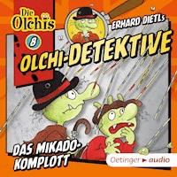 Olchi-Detektive 8. Das Mikado-Komplott - Erhard Dietl - Hörbuch