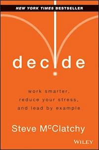 Decide - Steve McClatchy - E-Book