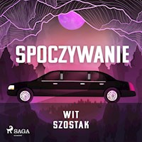 Spoczywanie - Wit Szostak - Hörbuch