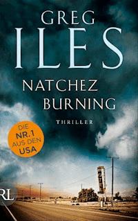 Natchez Burning - Greg Iles - E-Book