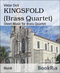 KINGSFOLD (Brass Quartet) - Viktor Dick - E-Book