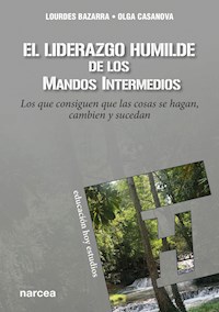 El liderazgo humilde de los mandos intermedios - Lourdes Bazarra - E-Book