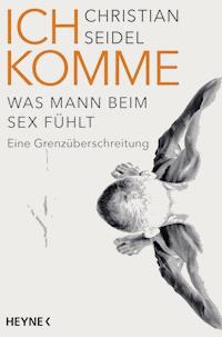 Ich komme - Christian Seidel - E-Book