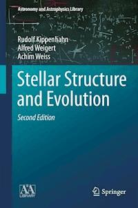 Stellar Structure and Evolution - Rudolf Kippenhahn - E-Book