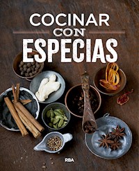 Cocinar con especias - Varios autores - E-Book