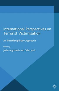 International Perspectives on Terrorist Victimisation - - E-Book