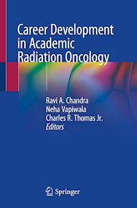 Career Development in Academic Radiation Oncology - - E-Book