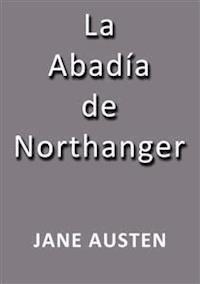 La abadía de Northanger - Jane Austen - E-Book