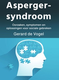 Aspergersyndroom - Gerard de Vogel - E-Book