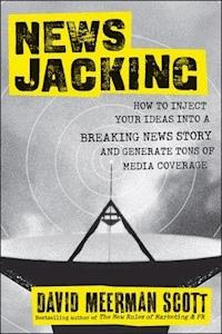 Newsjacking - David Meerman Scott - E-Book