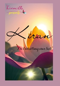 Kiran - Kirancilla presents... - E-Book