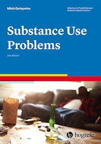Substance Use Problems - Mitch Earleywine - E-Book