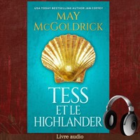 Tess et le Highlander - May McGoldrick - Hörbuch