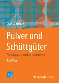 Pulver und Schüttgüter - Dietmar Schulze - E-Book
