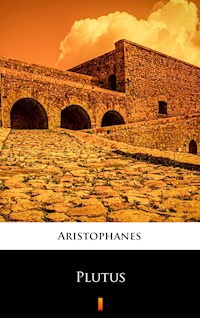 Plutus - Aristophanes - E-Book