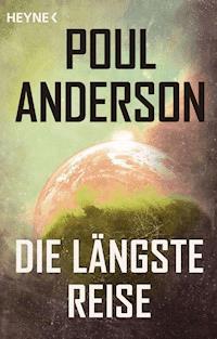 Die längste Reise - Poul Anderson - E-Book