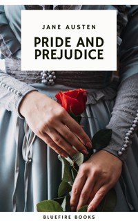 Pride and Prejudice: A Timeless Romance of Wit, Love, and Social Intrigue - Jane Austen. - E-Book