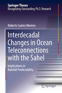 Interdecadal Changes in Ocean Teleconnections with the Sahel - Roberto Suárez Moreno - E-Book