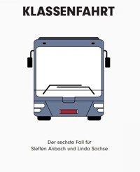 Klassenfahrt - Pino Rauch - E-Book
